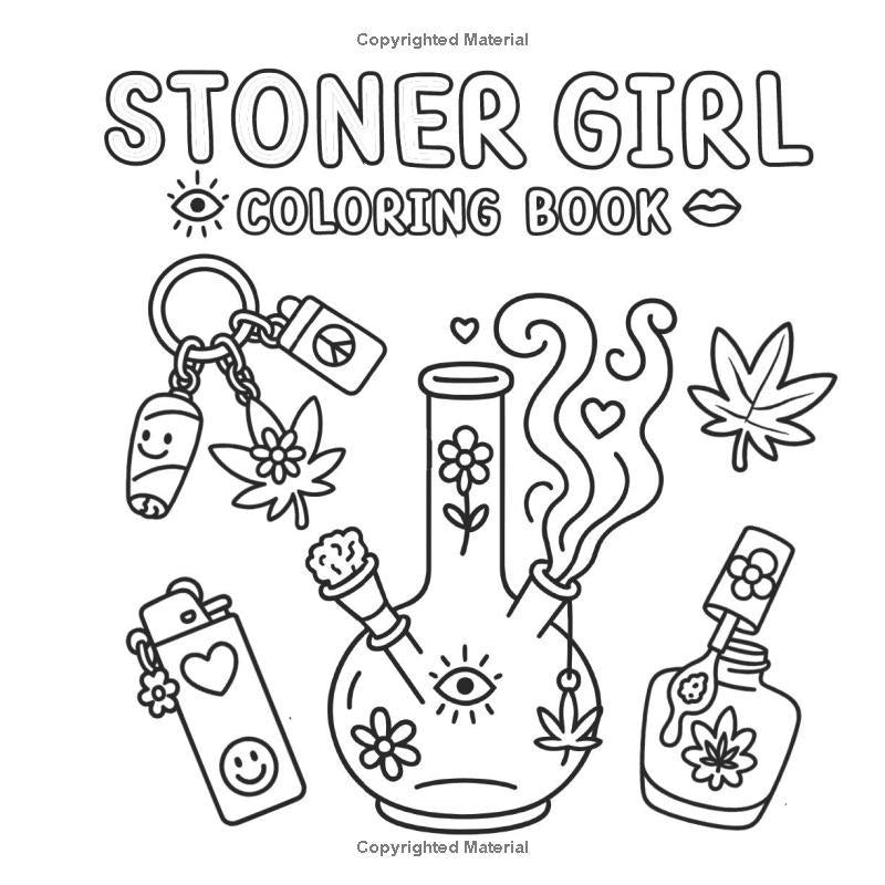 Halloween Fall Gift  Stoner Girl Coloring Book: Bold and Easy Designs Made for Weed-Loving and Free-Spirited Stoner Queens. Featuring Cute and Cool Art for Stress Relief and Creative Chill Time for Teens and Adults